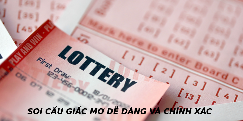 Soi cầu giấc mơ dễ dàng và chính xác